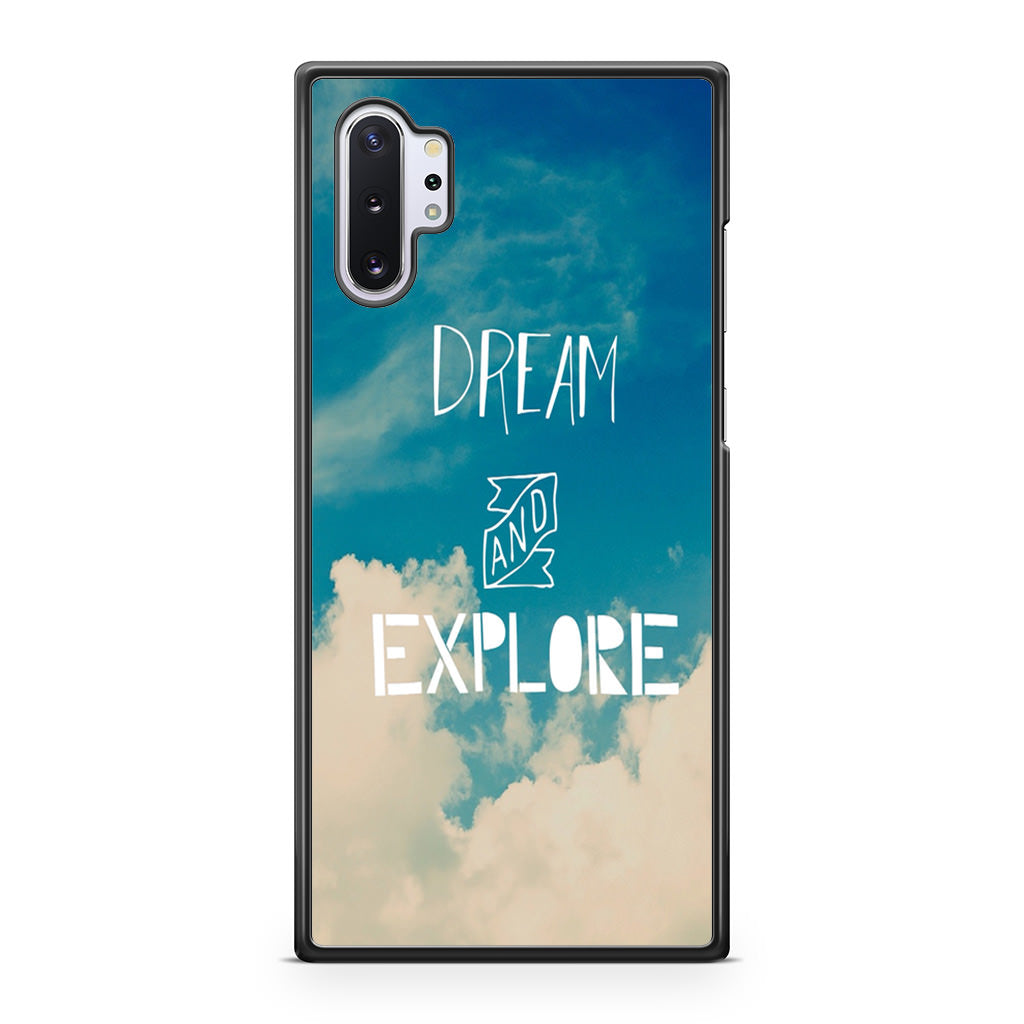 Dream and Explore Galaxy Note 10 Plus Case