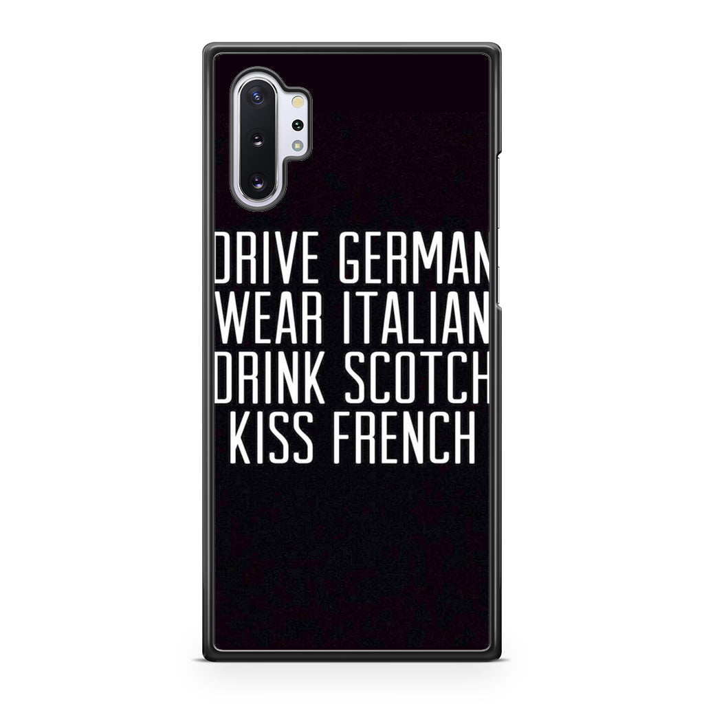 Drive German Wear Italian Drink Scotch Kiss French Galaxy Note 10 Plus Case