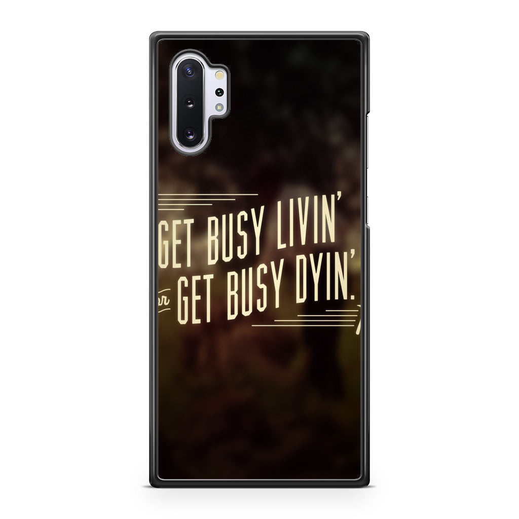 Get Living or Get Dying Galaxy Note 10 Plus Case