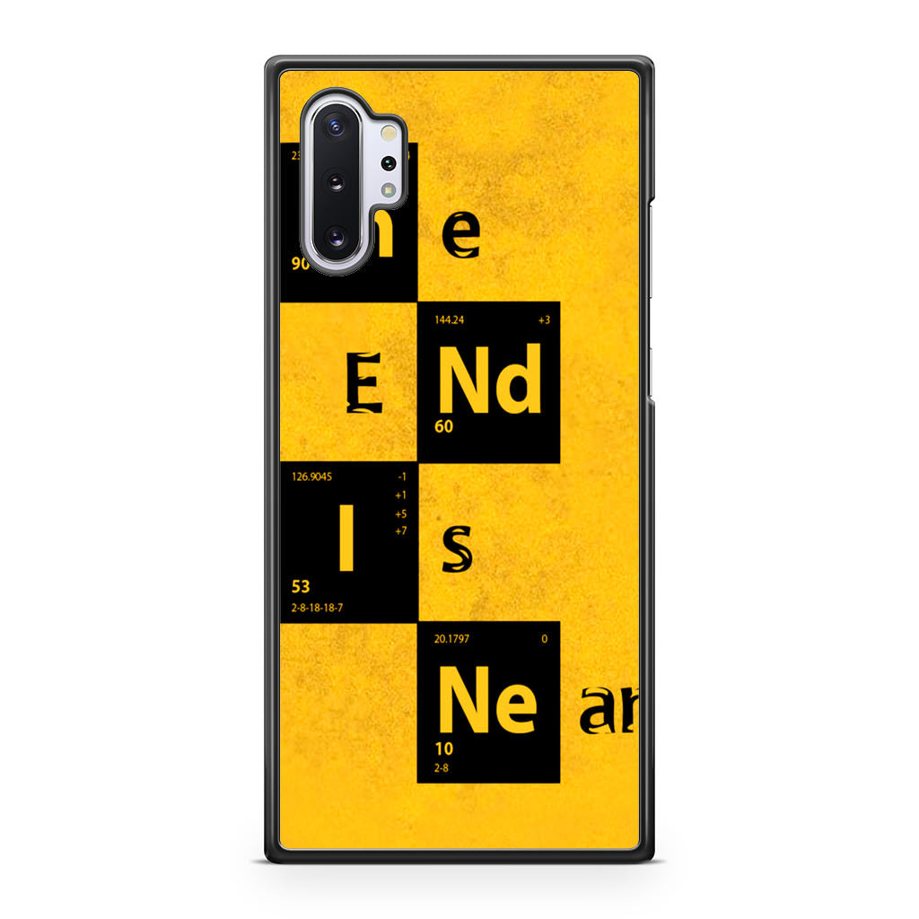 The End Is Near Galaxy Note 10 Plus Case