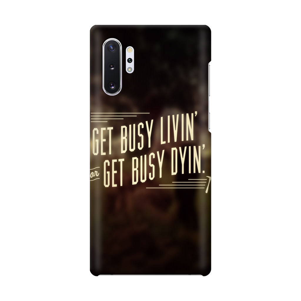 Get Living or Get Dying Galaxy Note 10 Plus Case