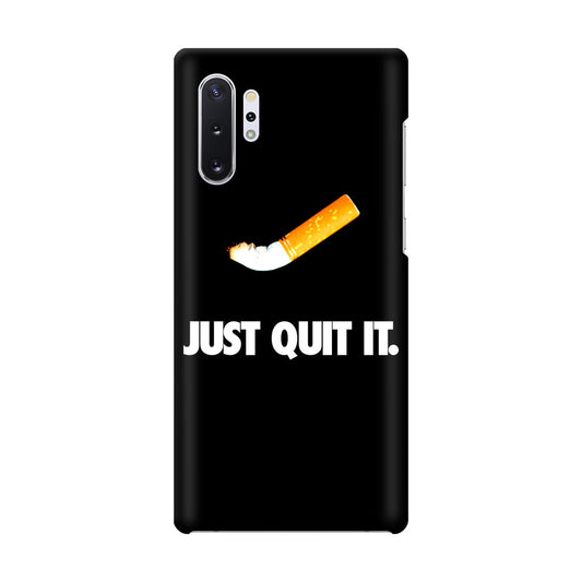 Just Quit Smoking Galaxy Note 10 Plus Case