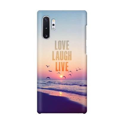 Love Laugh Live Galaxy Note 10 Plus Case