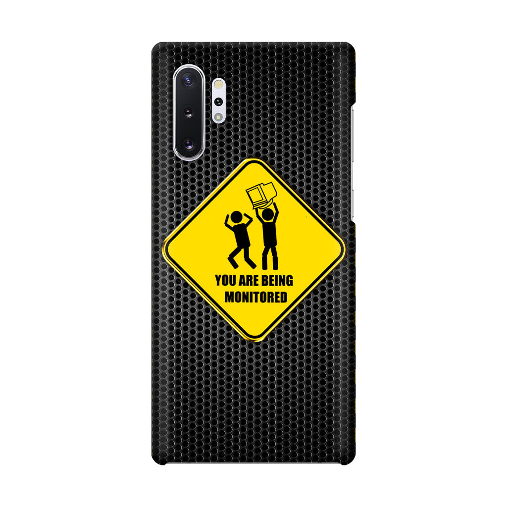 You Are Being Monitored Galaxy Note 10 Plus Case