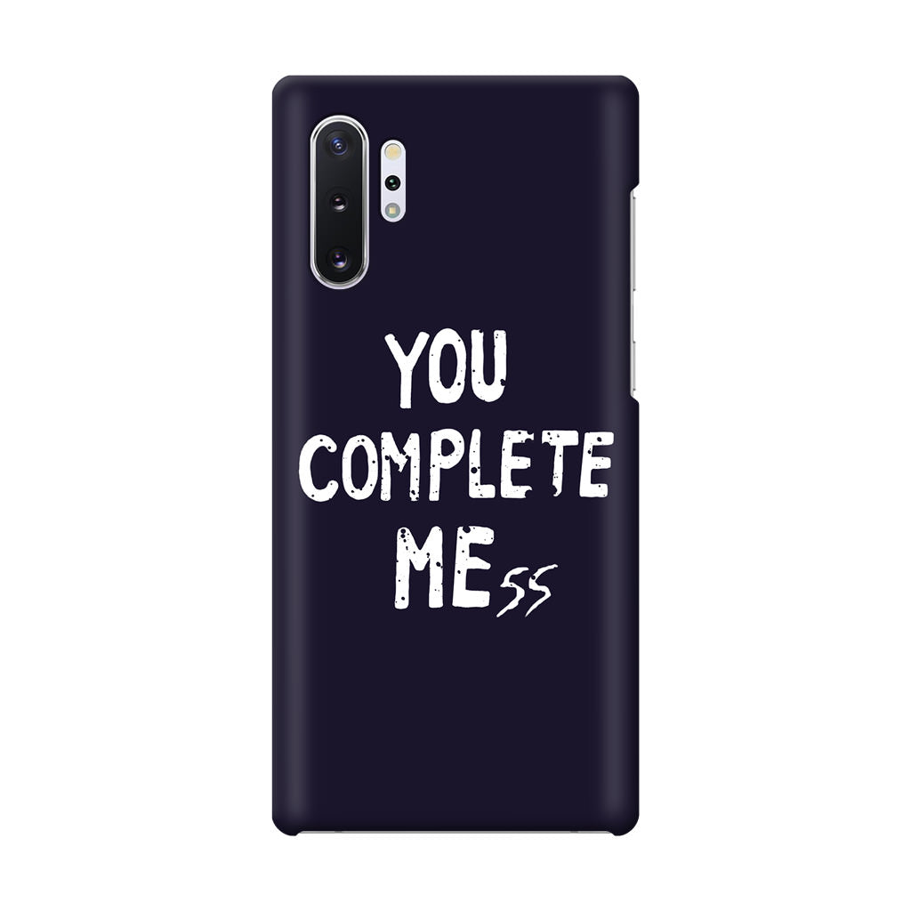 You Complete Me Galaxy Note 10 Plus Case