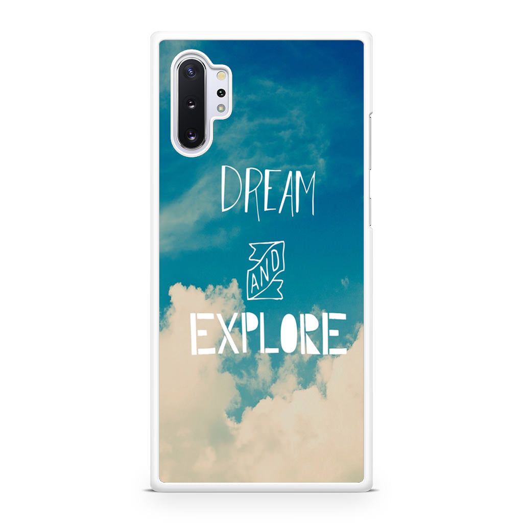 Dream and Explore Galaxy Note 10 Plus Case