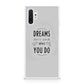 Dreams Don't Work Unless You Do Galaxy Note 10 Plus Case