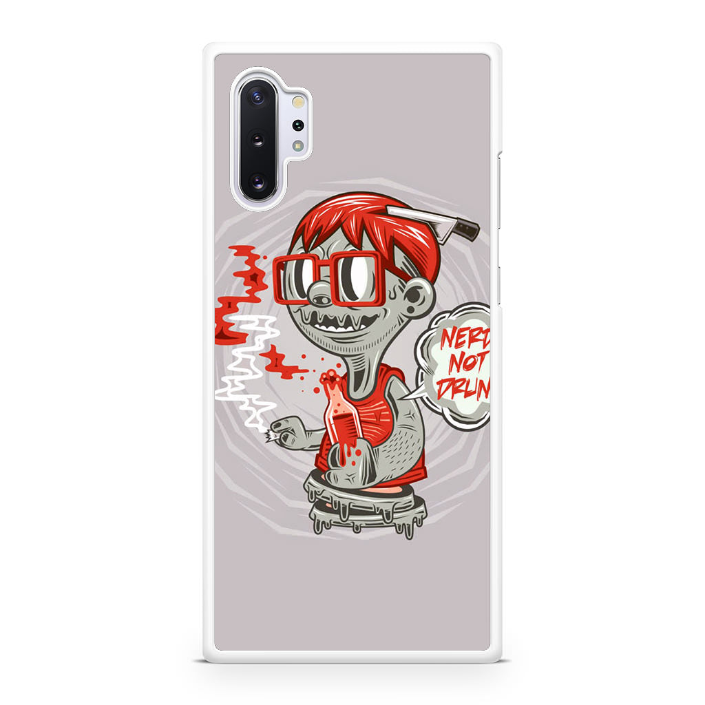 Nerd Not Drunk Zombie Galaxy Note 10 Plus Case