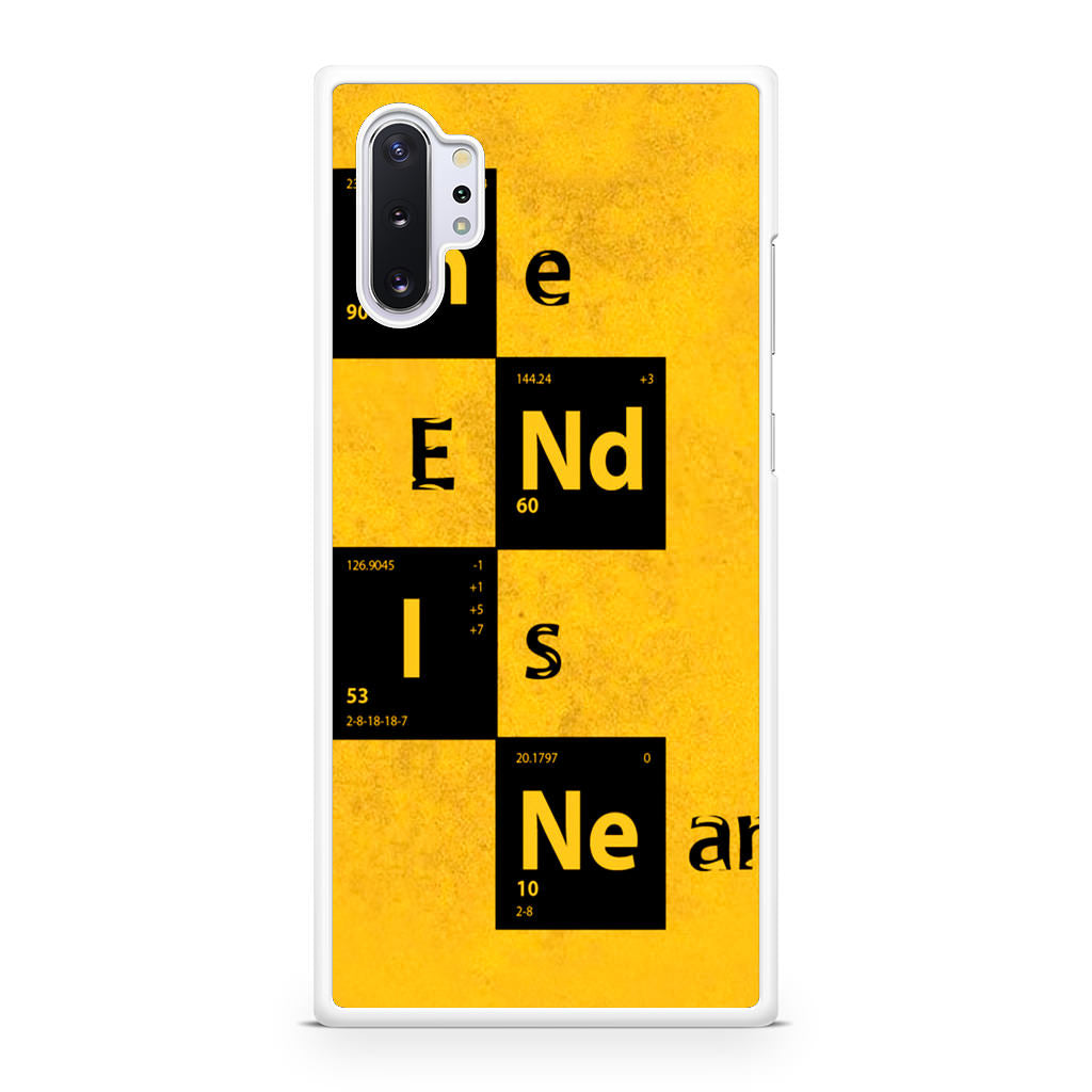 The End Is Near Galaxy Note 10 Plus Case