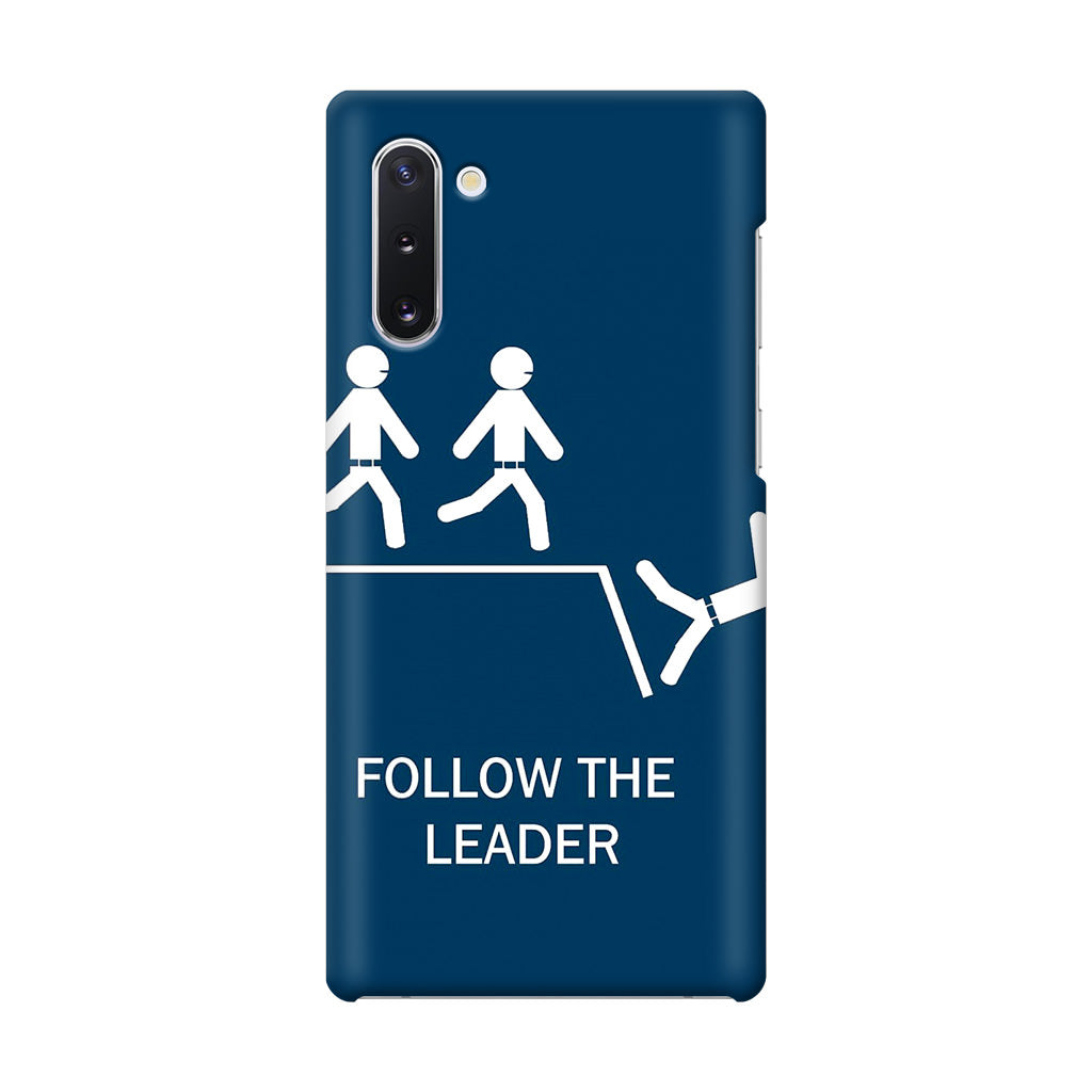 Follow The Leader Galaxy Note 10 Case