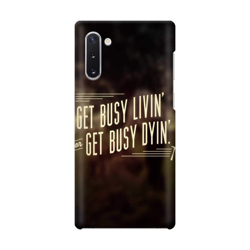 Get Living or Get Dying Galaxy Note 10 Case