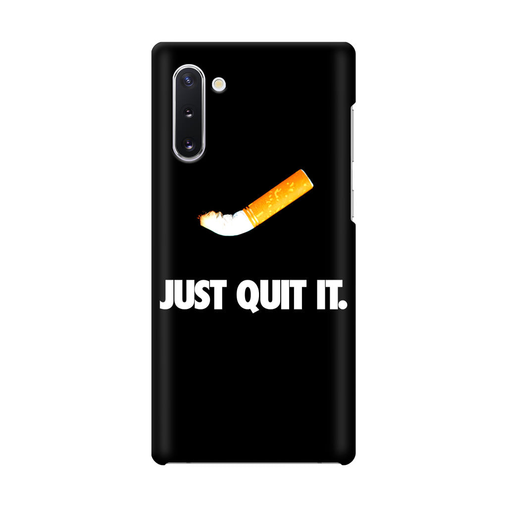 Just Quit Smoking Galaxy Note 10 Case