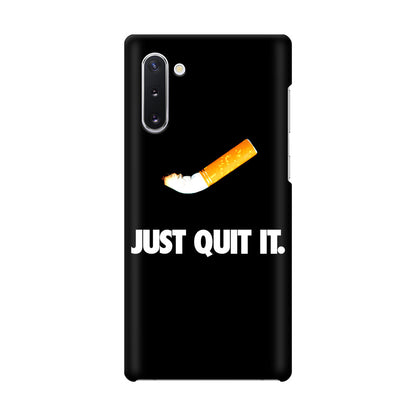 Just Quit Smoking Galaxy Note 10 Case