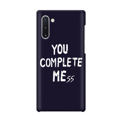 You Complete Me Galaxy Note 10 Case