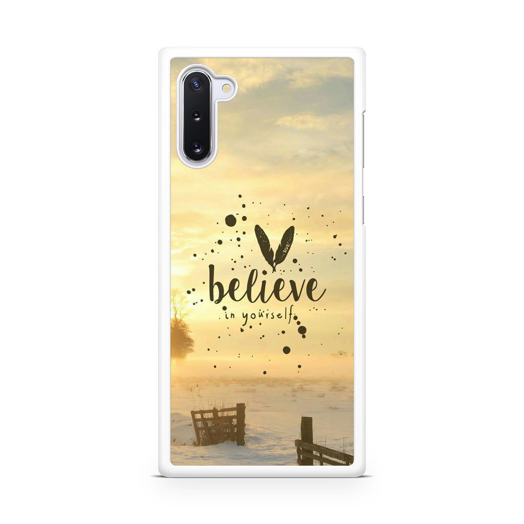 Believe in Yourself Galaxy Note 10 Case