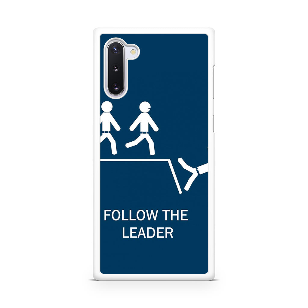 Follow The Leader Galaxy Note 10 Case