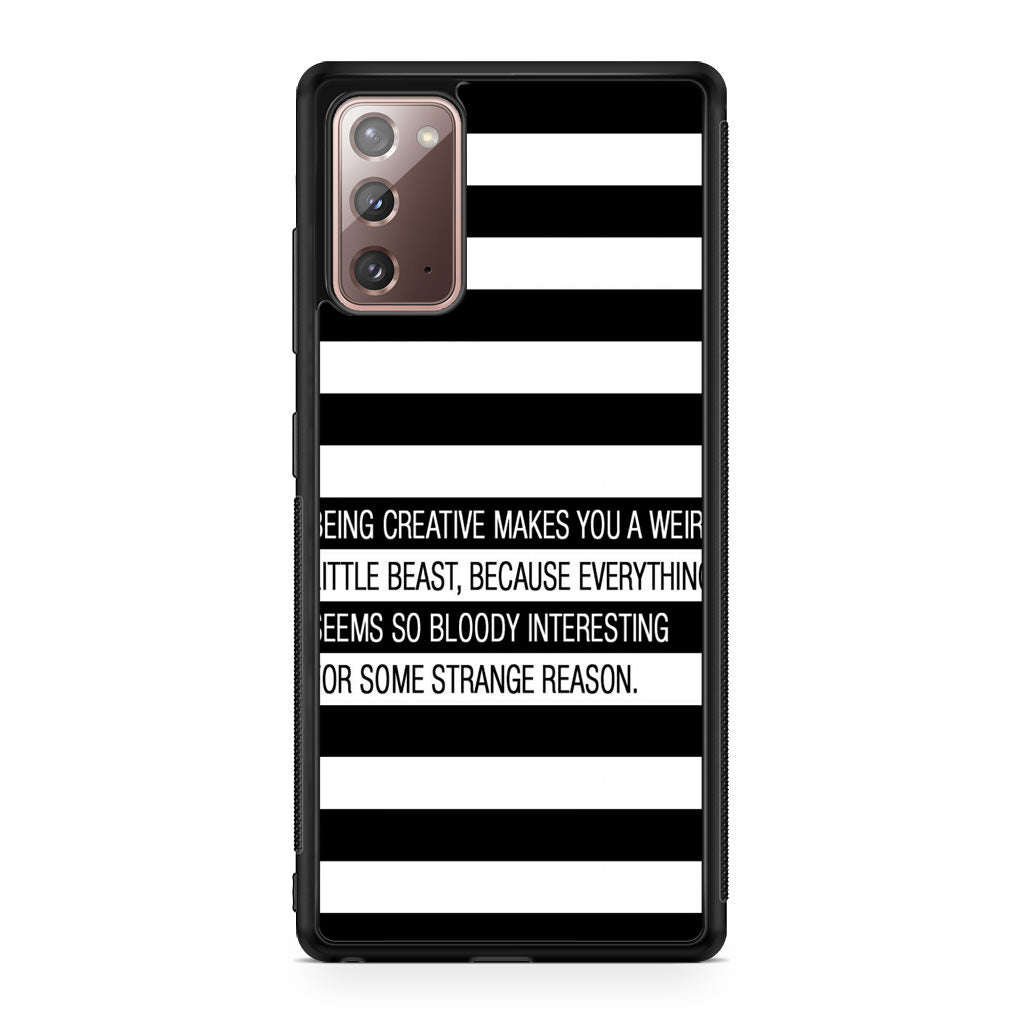 Being Creative Weird Galaxy Note 20 Case