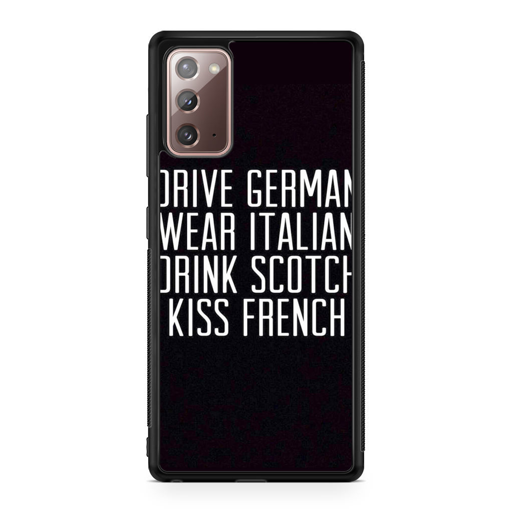 Drive German Wear Italian Drink Scotch Kiss French Galaxy Note 20 Case