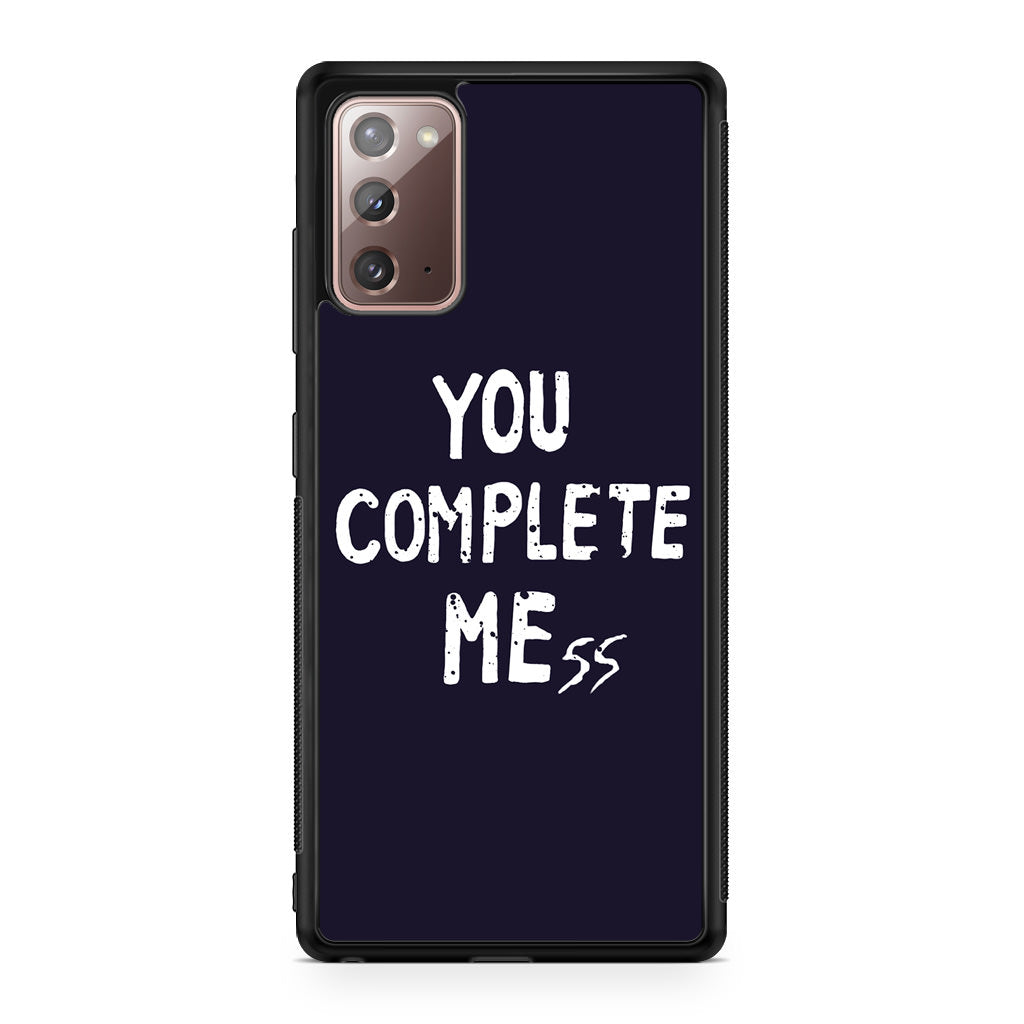 You Complete Me Galaxy Note 20 Case