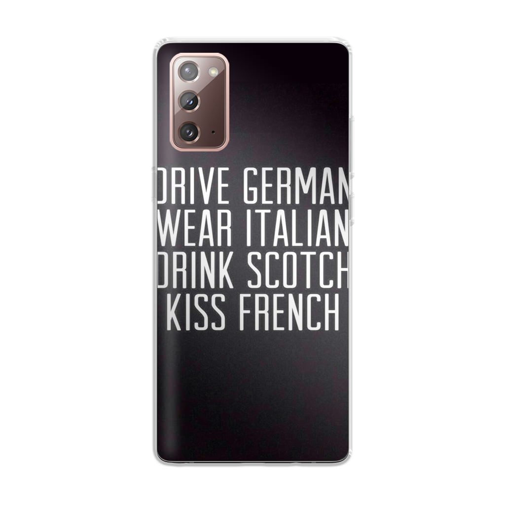 Drive German Wear Italian Drink Scotch Kiss French Galaxy Note 20 Case