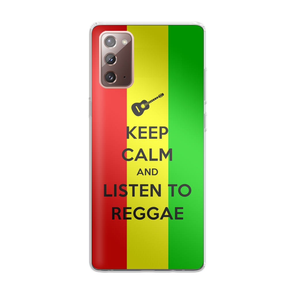 Keep Calm and Listen to Reggae Galaxy Note 20 Case