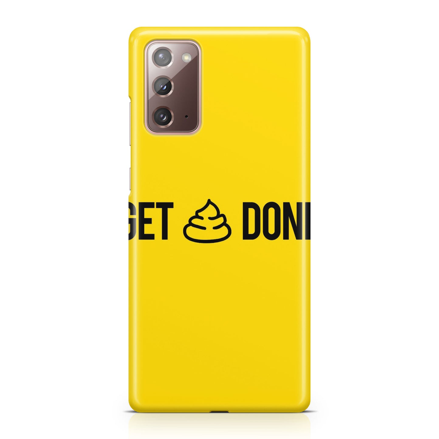 Get Shit Done Galaxy Note 20 Case