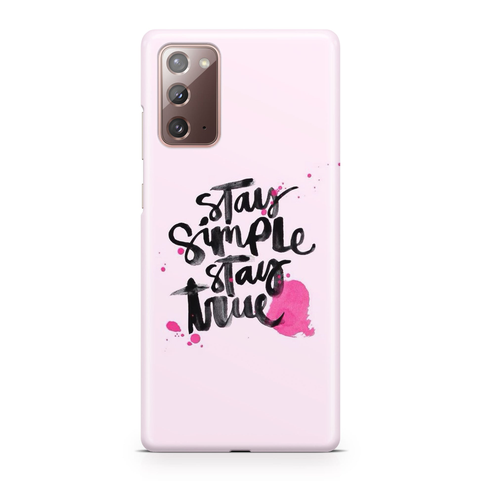 Stay Simple Stay True Galaxy Note 20 Case