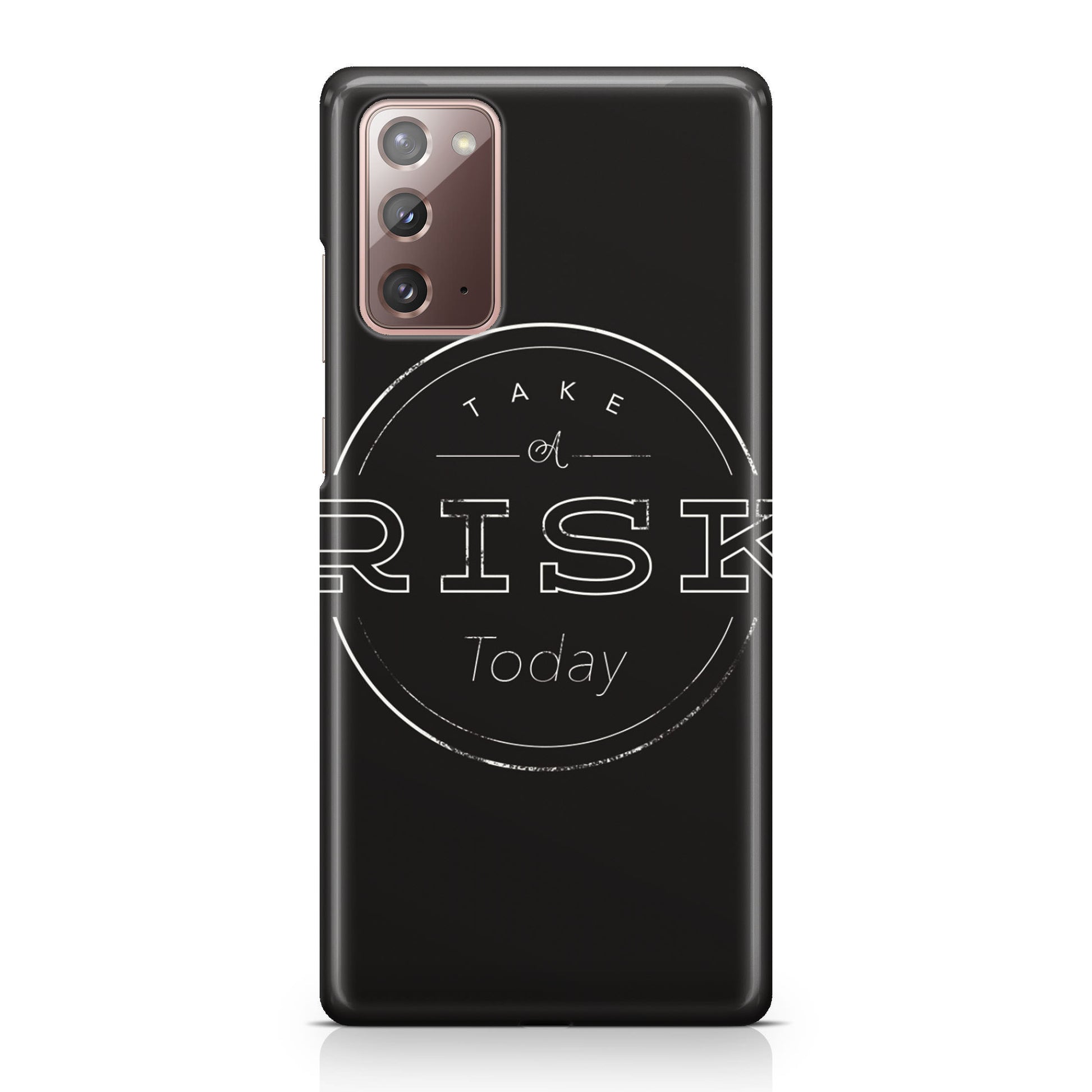 Take A Risk Galaxy Note 20 Case