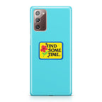 Find Some Time Flower Galaxy Note 20 Case