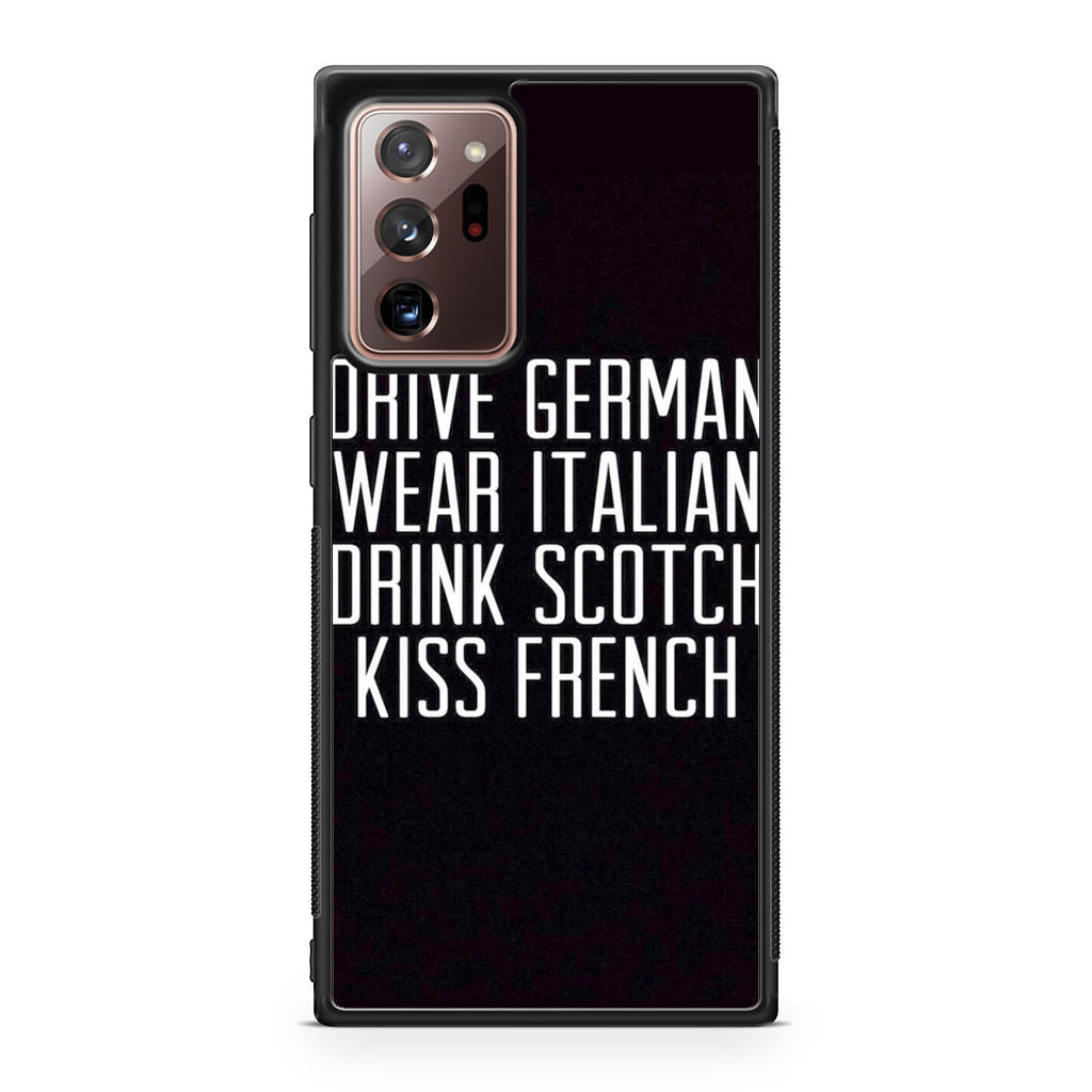 Drive German Wear Italian Drink Scotch Kiss French Galaxy Note 20 Ultra Case