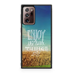 Enjoy The Little Things Galaxy Note 20 Ultra Case