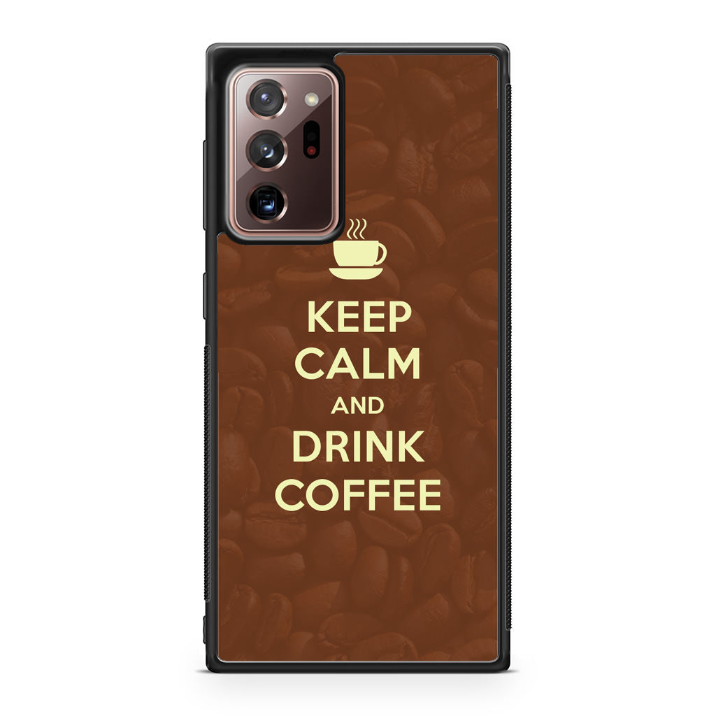 Keep Calm and Drink Coffee Galaxy Note 20 Ultra Case