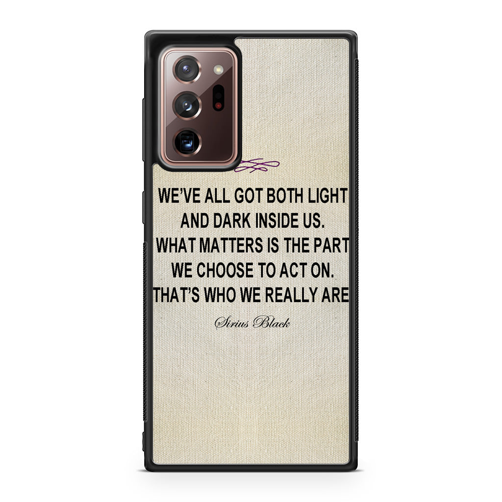 Sirius Black Quote Galaxy Note 20 Ultra Case