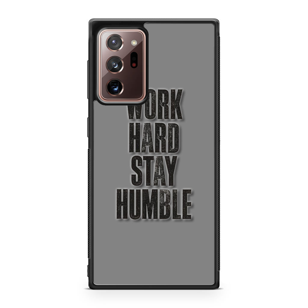 Work Hard Stay Humble Galaxy Note 20 Ultra Case