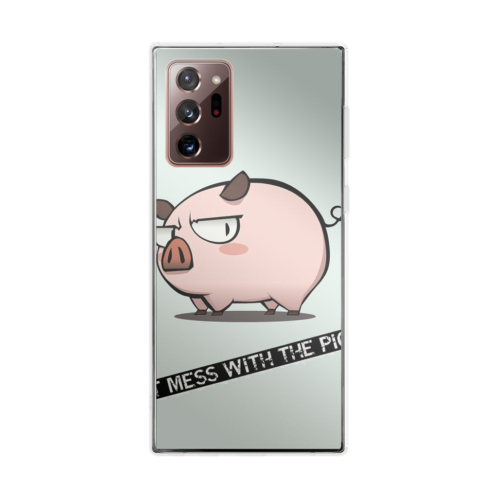 Dont Mess With The Pig Galaxy Note 20 Ultra Case