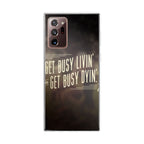Get Living or Get Dying Galaxy Note 20 Ultra Case