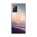 Love Laugh Live Galaxy Note 20 Ultra Case
