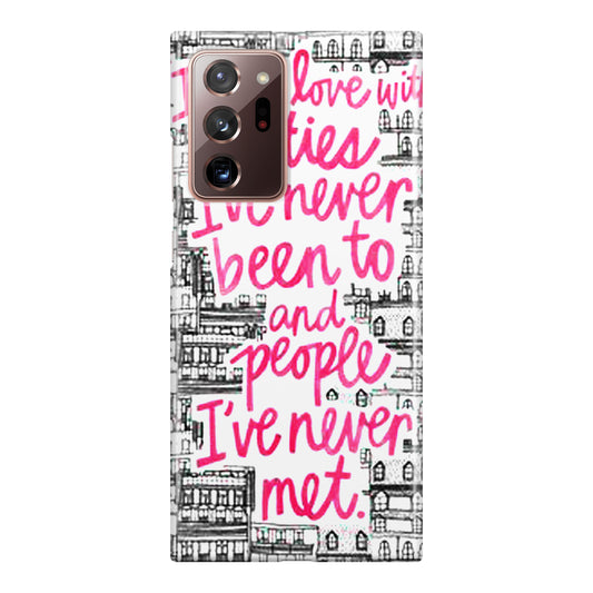 John Green Quotes I'm in Love With Cities Galaxy Note 20 Ultra Case