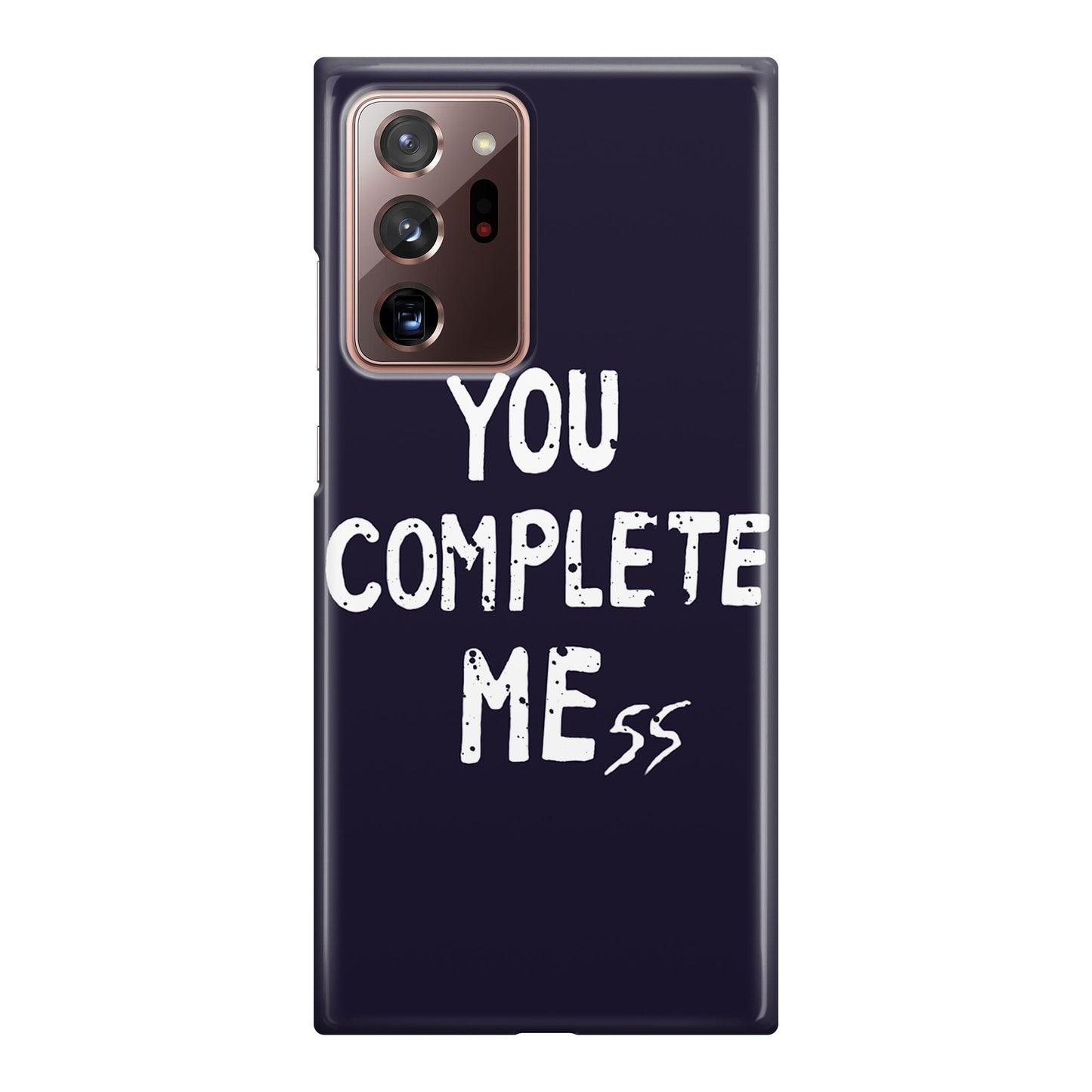 You Complete Me Galaxy Note 20 Ultra Case