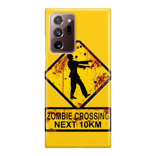 Zombie Crossing Sign Galaxy Note 20 Ultra Case