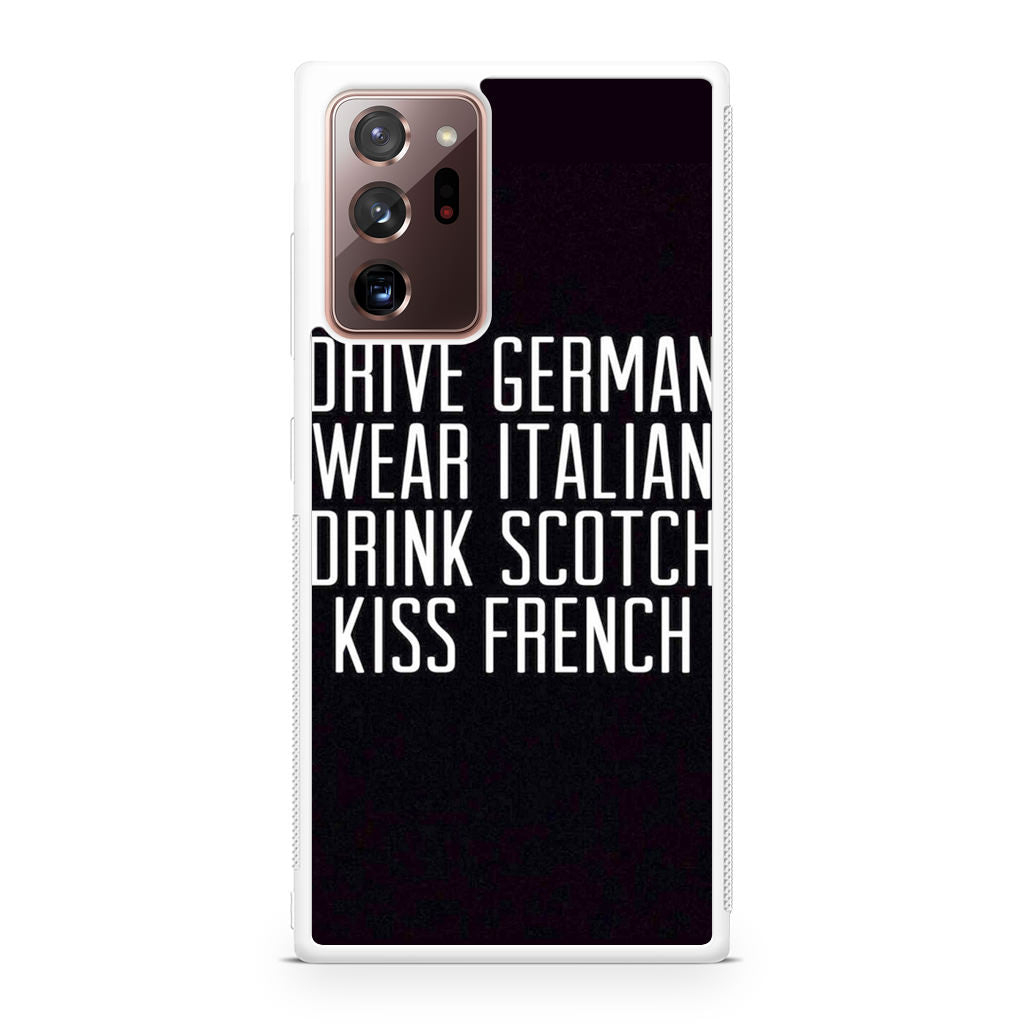 Drive German Wear Italian Drink Scotch Kiss French Galaxy Note 20 Ultra Case