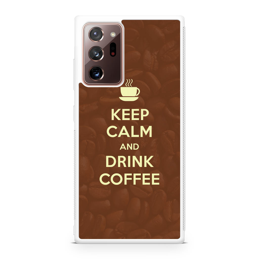 Keep Calm and Drink Coffee Galaxy Note 20 Ultra Case