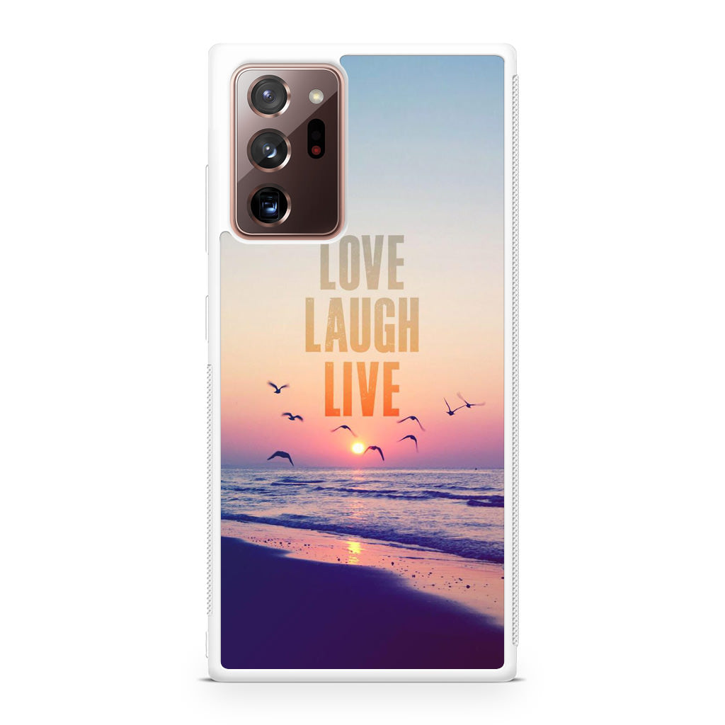Love Laugh Live Galaxy Note 20 Ultra Case