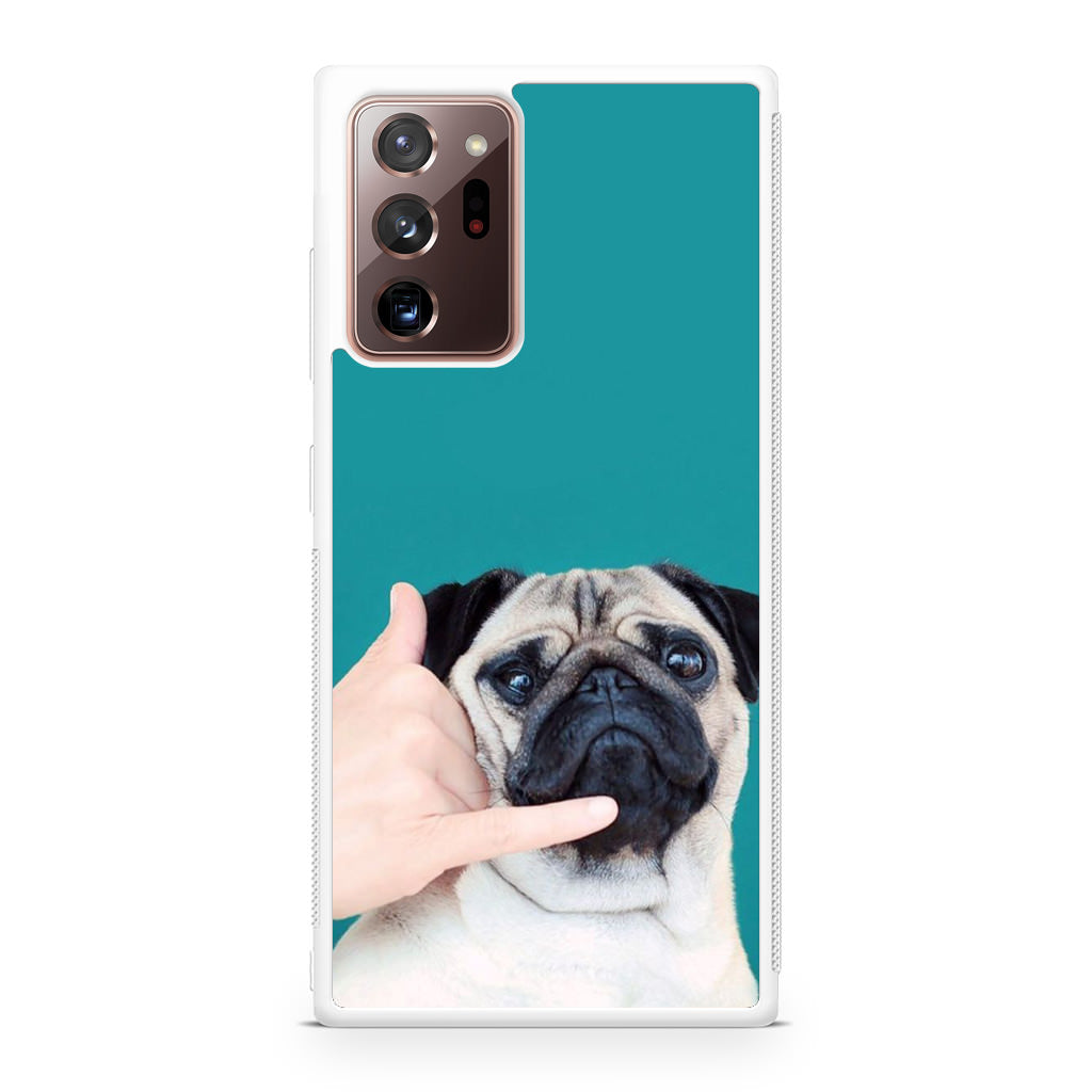 Pug is on the Phone Galaxy Note 20 Ultra Case