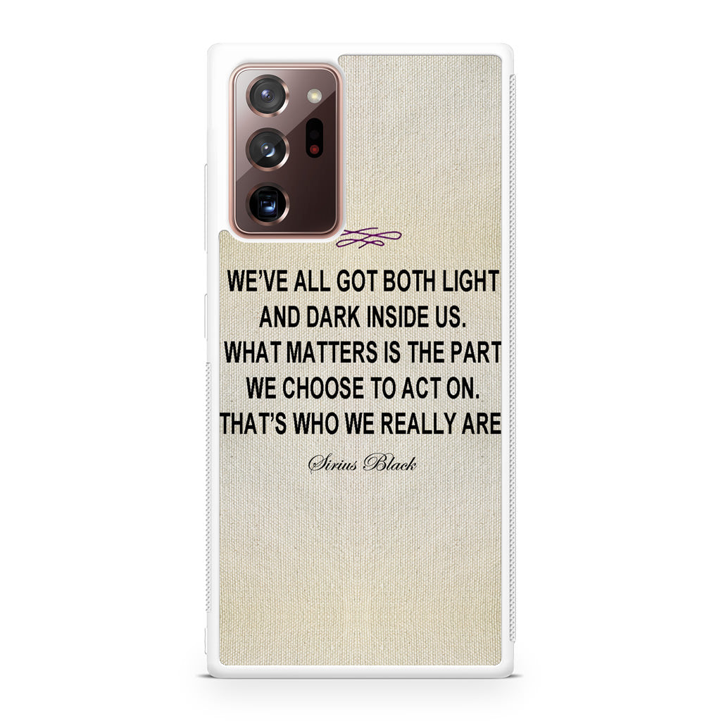 Sirius Black Quote Galaxy Note 20 Ultra Case