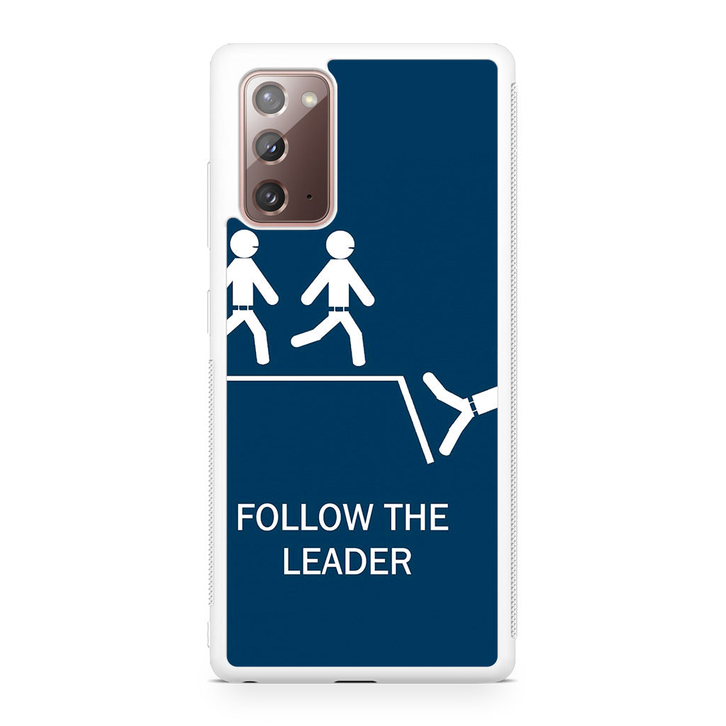 Follow The Leader Galaxy Note 20 Case