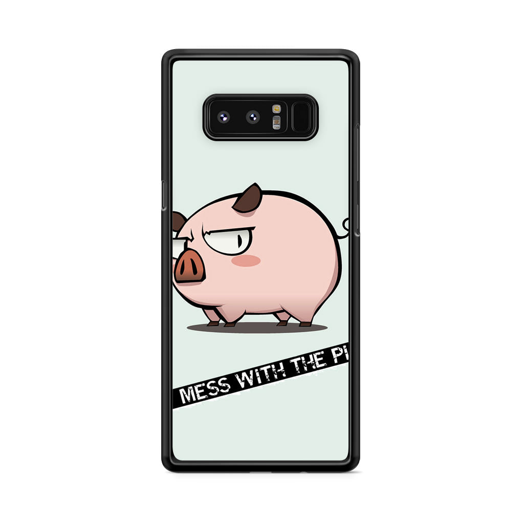 Dont Mess With The Pig Galaxy Note 8 Case