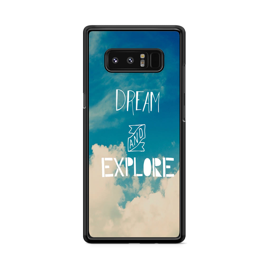 Dream and Explore Galaxy Note 8 Case