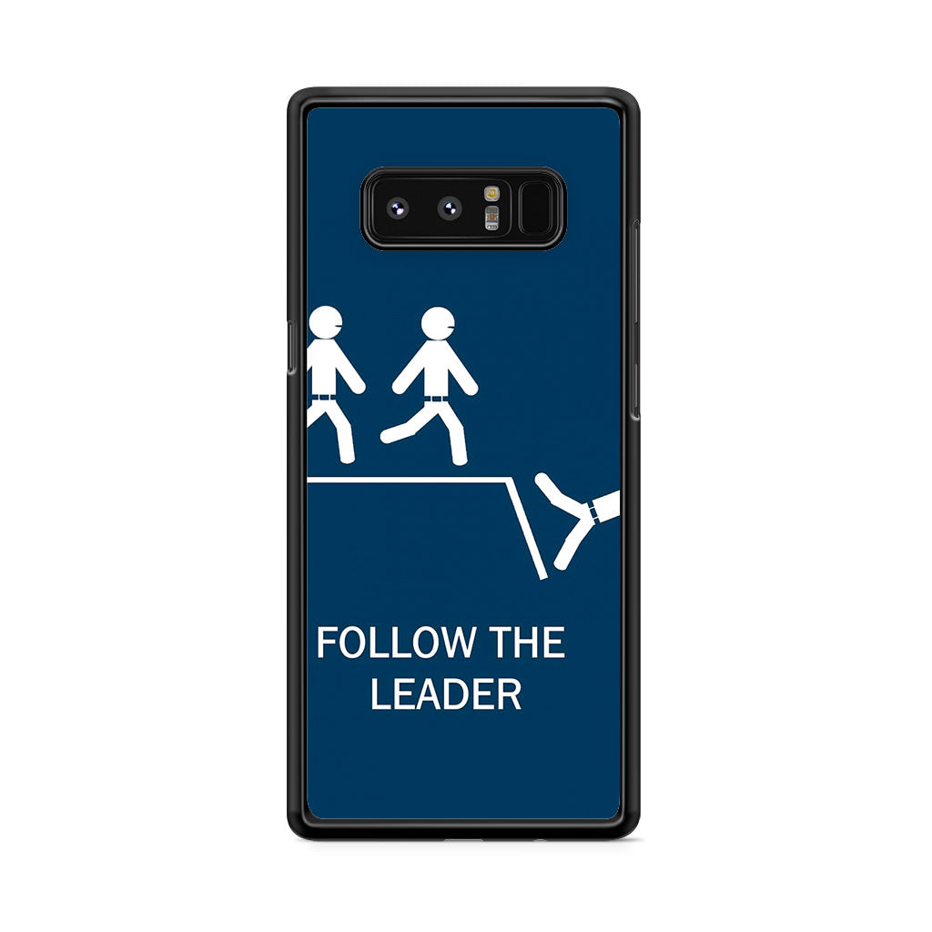 Follow The Leader Galaxy Note 8 Case