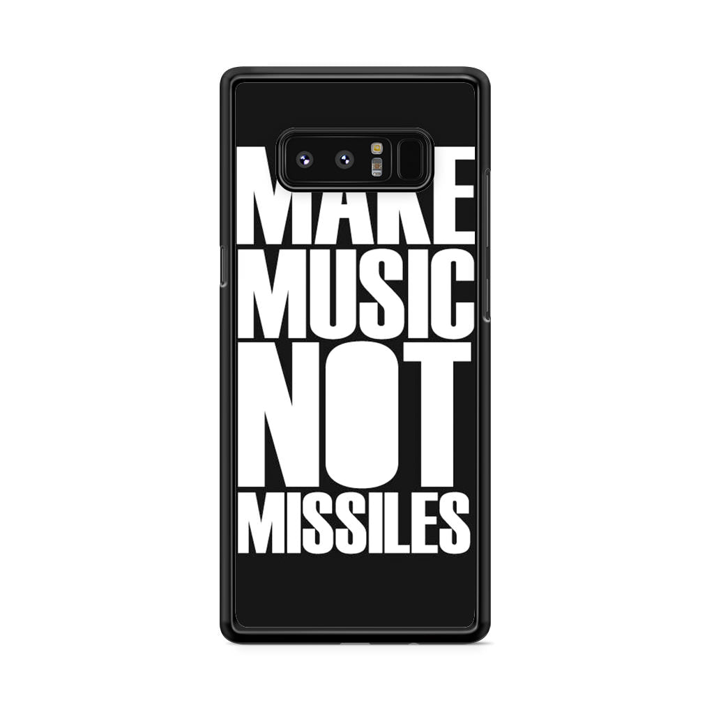 Make Music Not Missiles Galaxy Note 8 Case